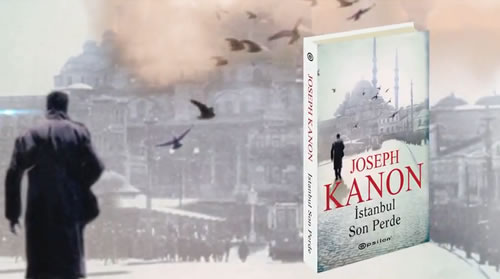 Joseph Kanon – İstanbul Son Perde